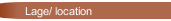 Lage/ location
